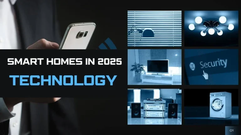 Smart Homes in 2025