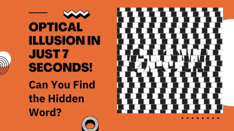 Test Your IQ: Can You Find the Hidden Word in This Optical Illusion in Just 7 Seconds?
