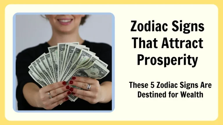 Zodiac signs that attract money