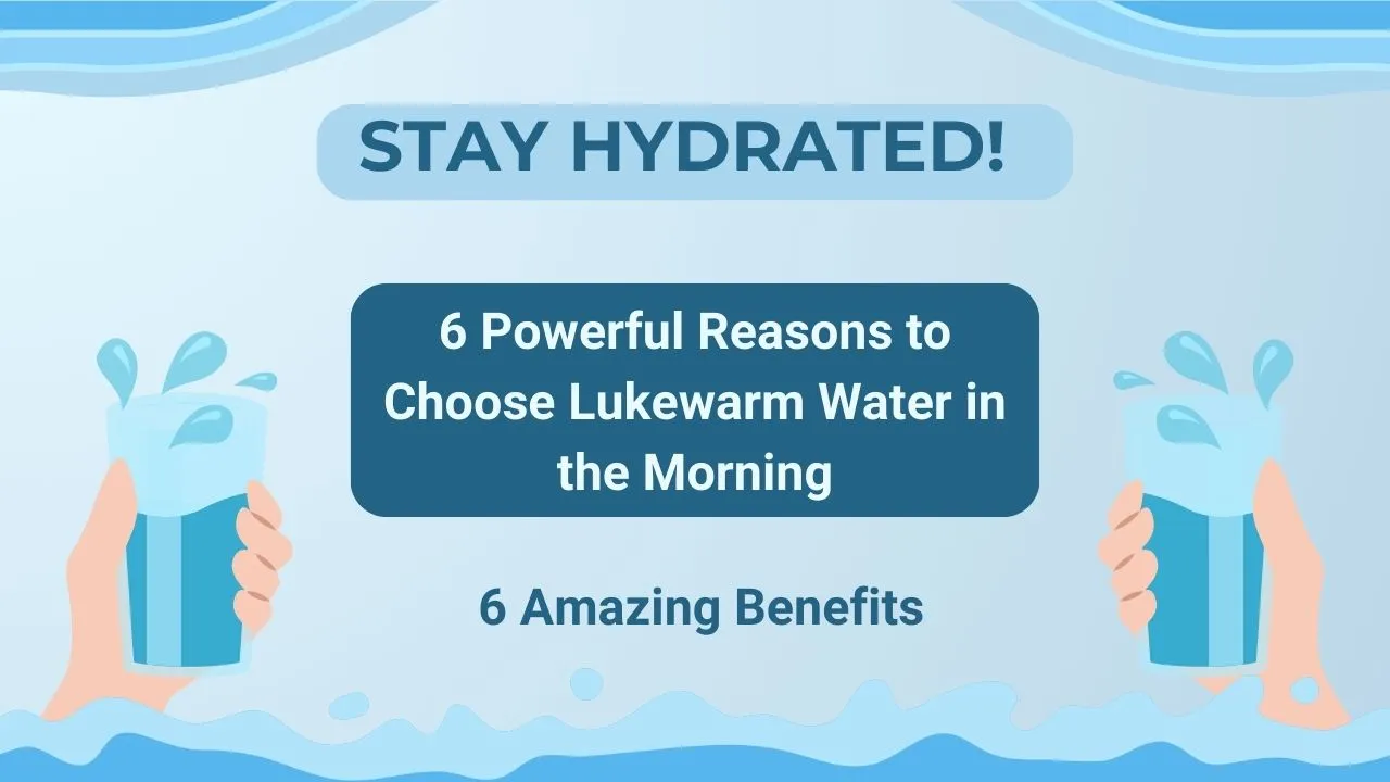 benefits of drinking lukewarm water