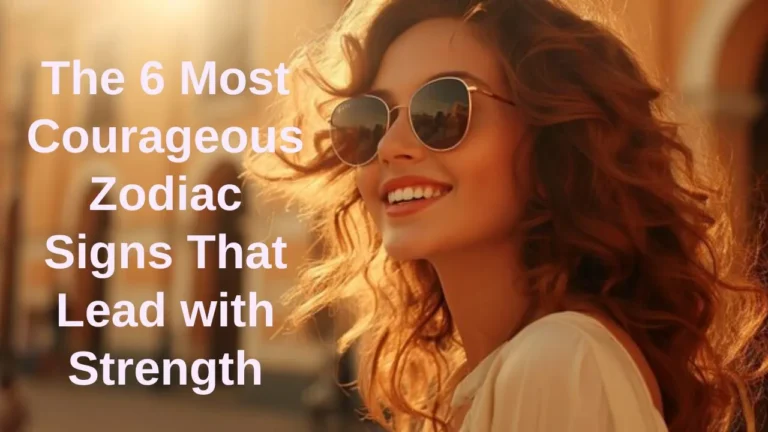brave zodiac signs