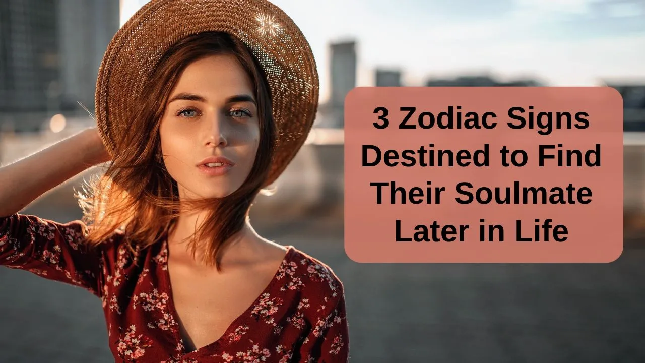 zodiac signs that find love later in life
